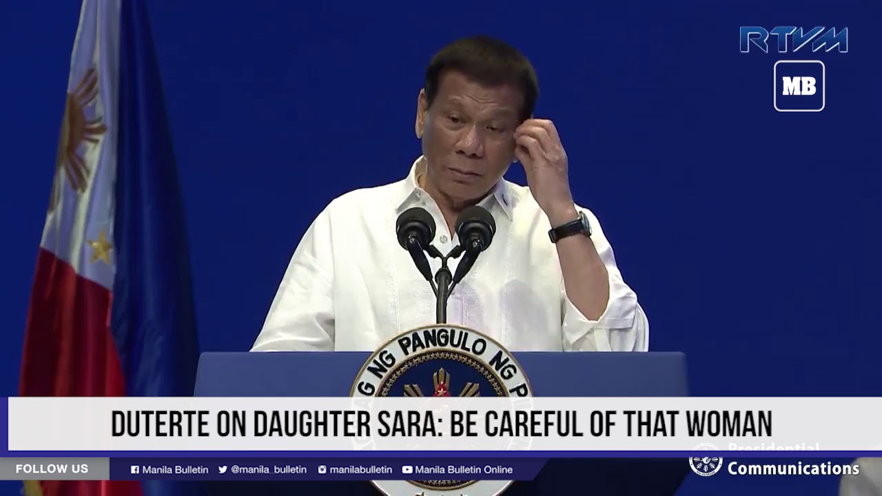 Duterte on daughter Sara: Be careful of that woman