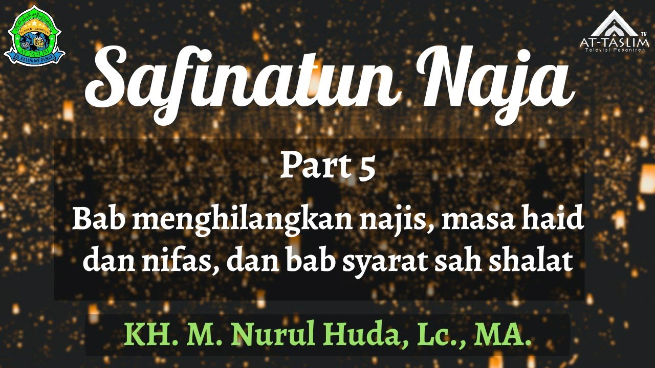 [5] safinatun najah; bab menghilangkan najis, masa haid dan nifas, dan bab syarat sah shalat