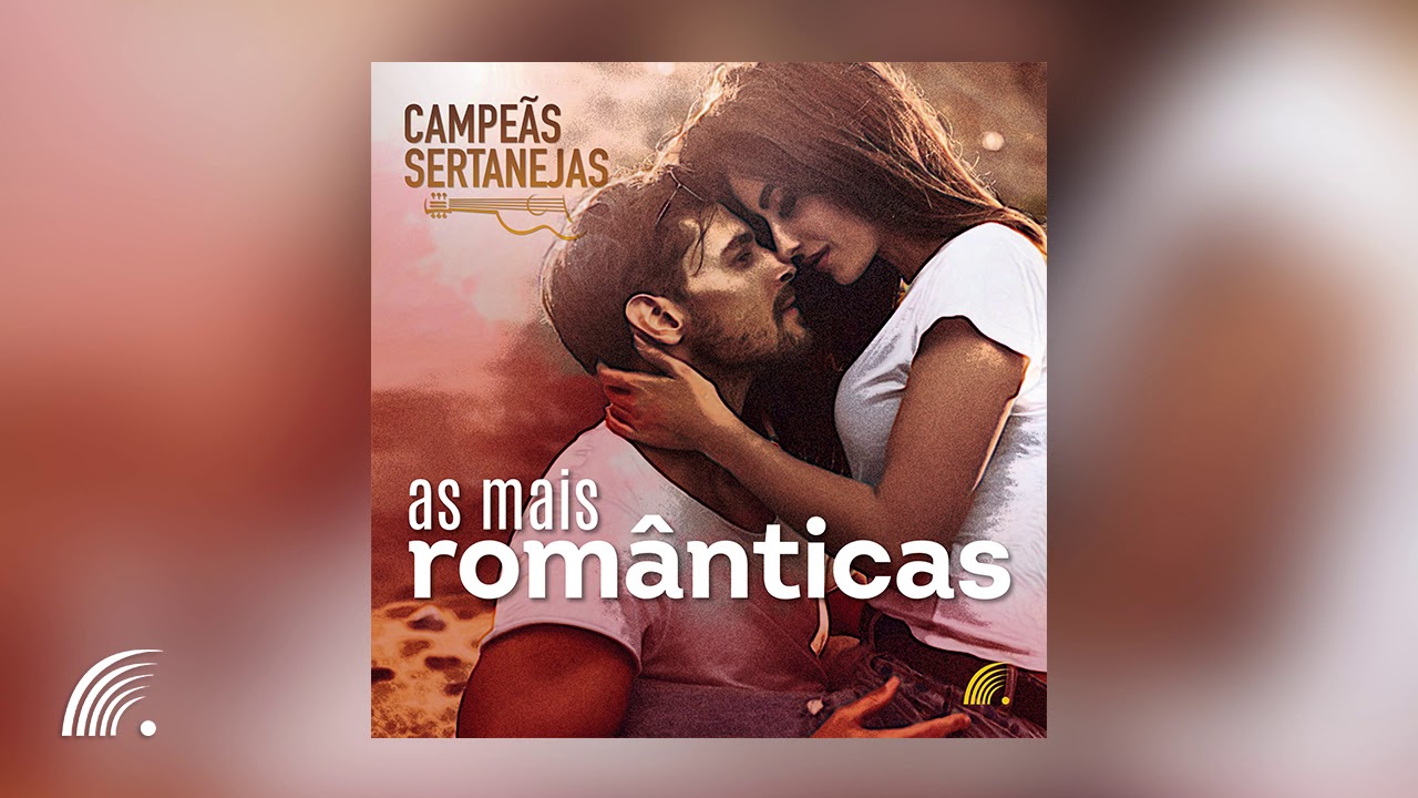 Coletânea Campeãs Sertanejas As Mais Românticas - Álbum Completo
