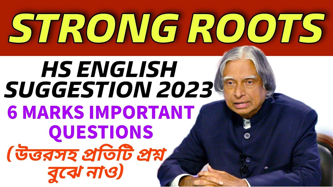 Most Important Question With Answer From Strong Roots| HS English Suggestion 2023
