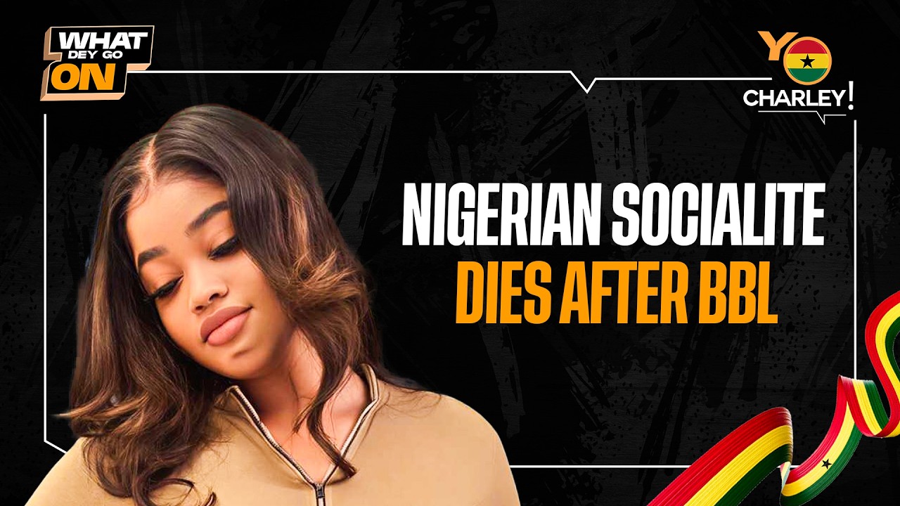 Tragic BBL Death: Nigerian Socialite Dies