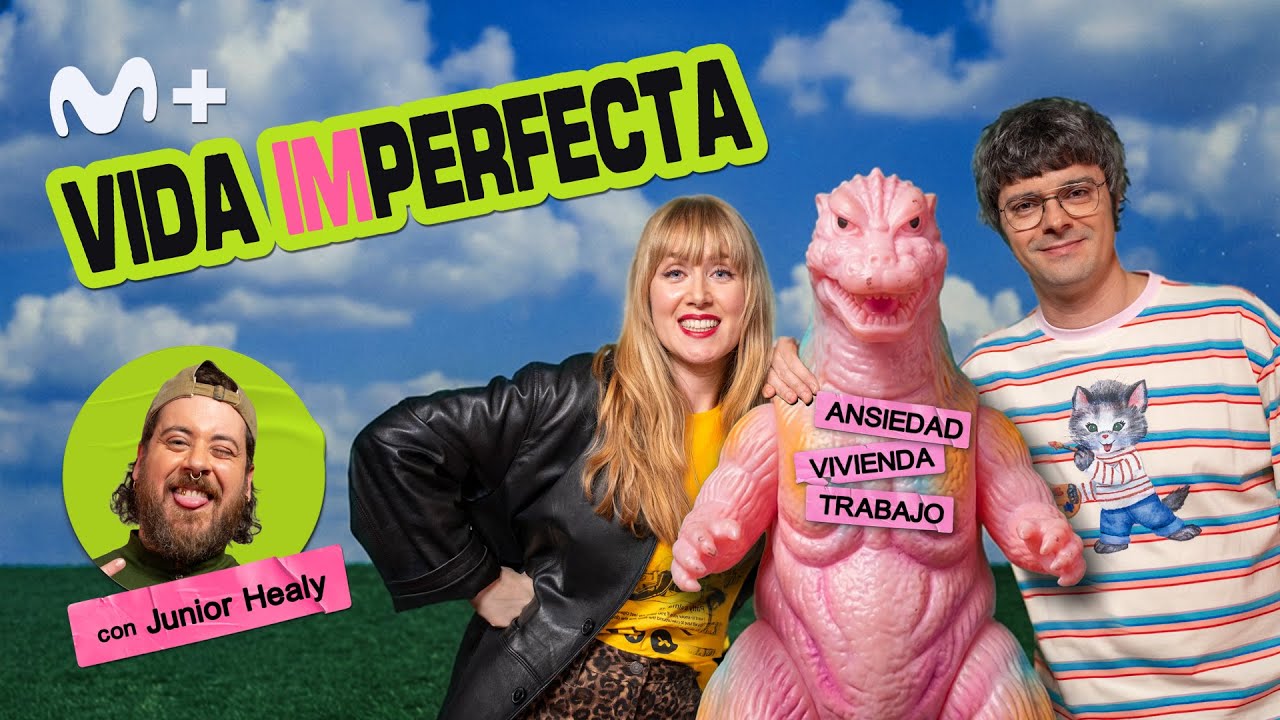 Vida Imperfecta con Junior Healy | Moderneces 1x04