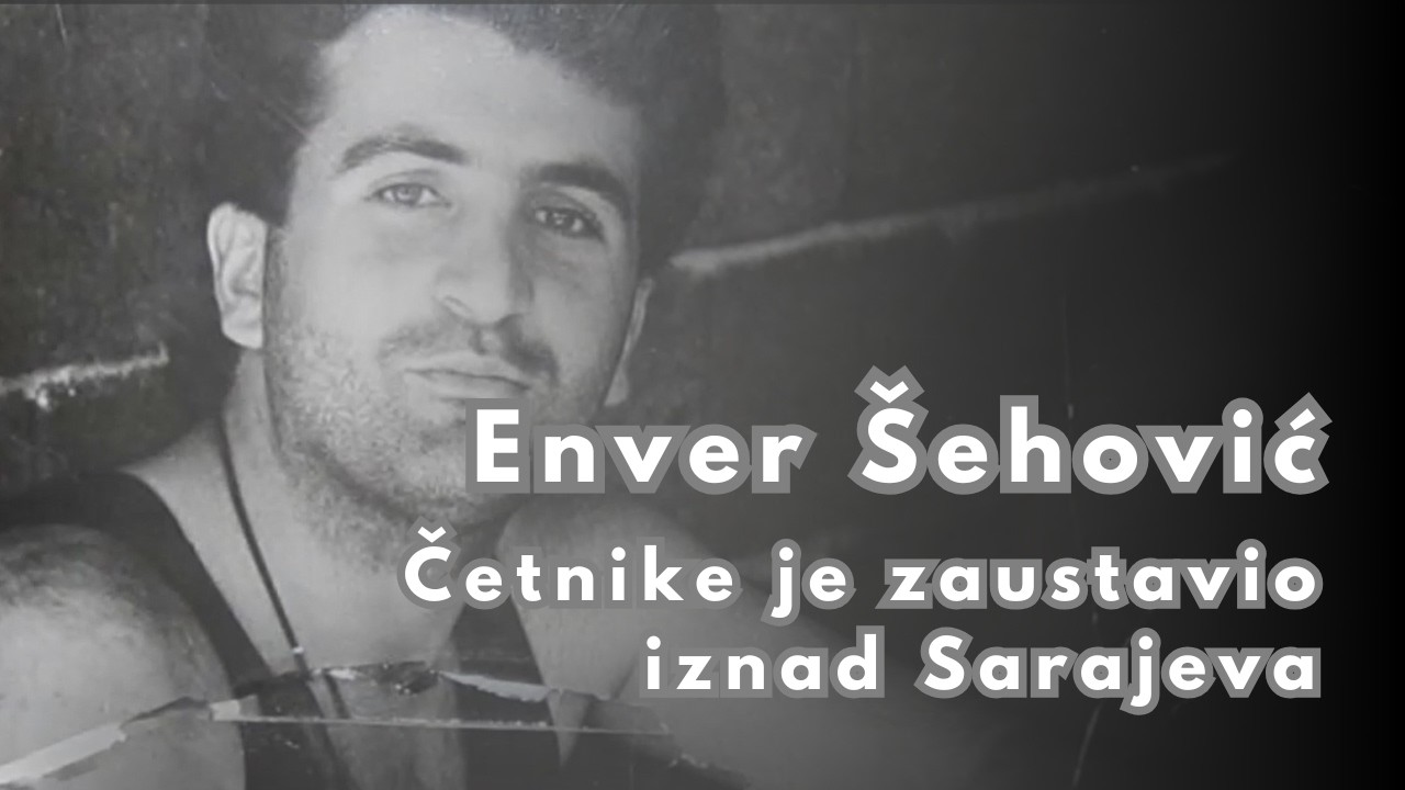 Četnici su pred njim bili nemoćni - Enver Šehović