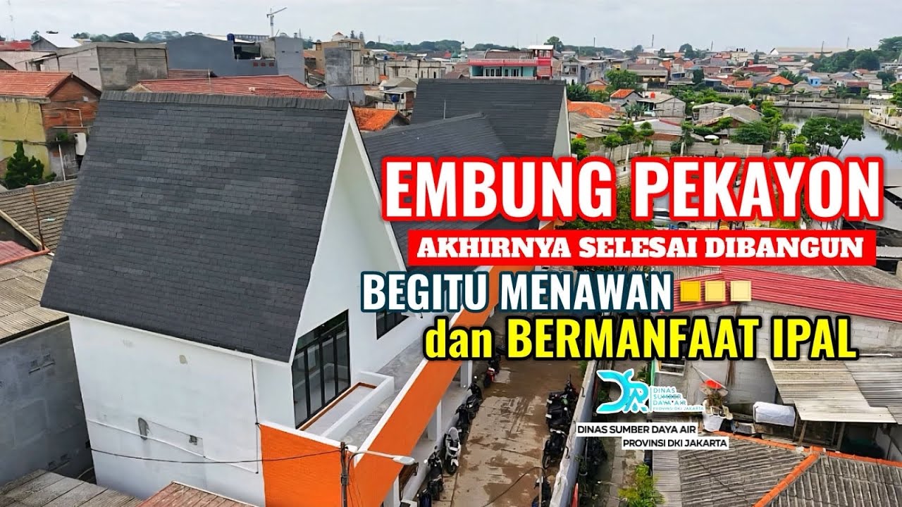 Akhirnya Selesai Dibangun‼️Begitu Menawan & Bermanfaat Ipal & Rumah Jaga Embung Pekayon