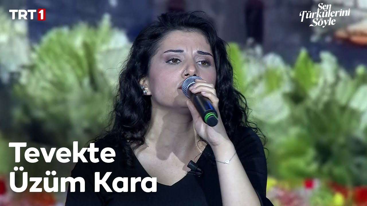 Elvin Kavak - Tevekte Üzüm Kara - Sen Türkülerini Söyle 22. Bölüm 