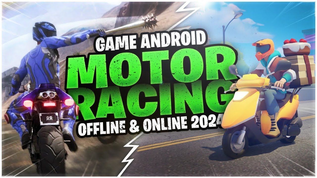 7 Game Android Racing Bike 2024 | Balap Motor Terbaik Offline & Online