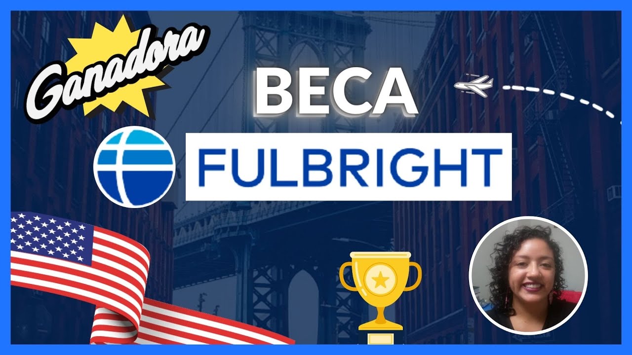 👉 GANADORA Beca Fulbright - Estudiará GRATIS en EE.UU. 🚀