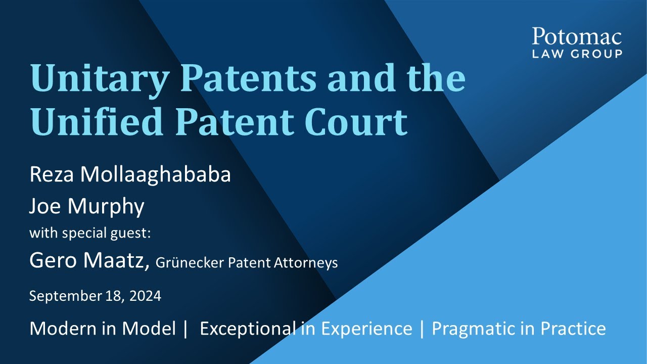 Unitary Patents and the Unified Patent Court