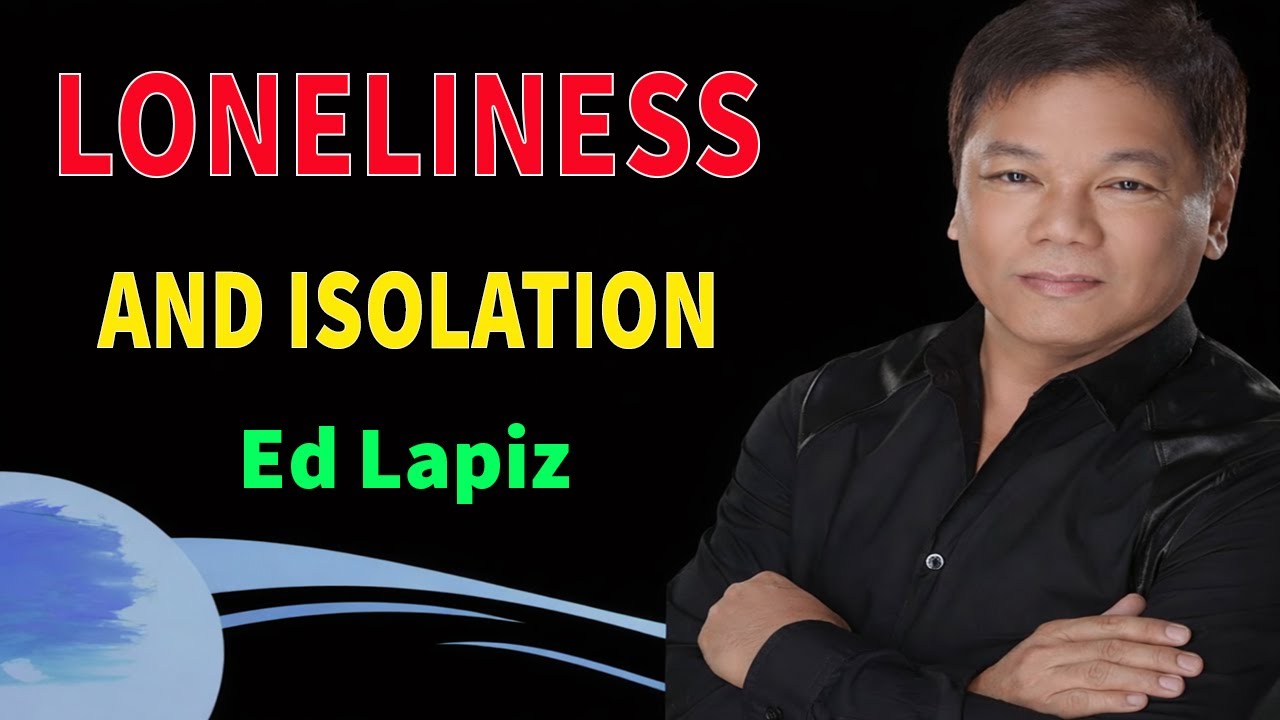 Ed Lapiz - Loneliness And Isolation