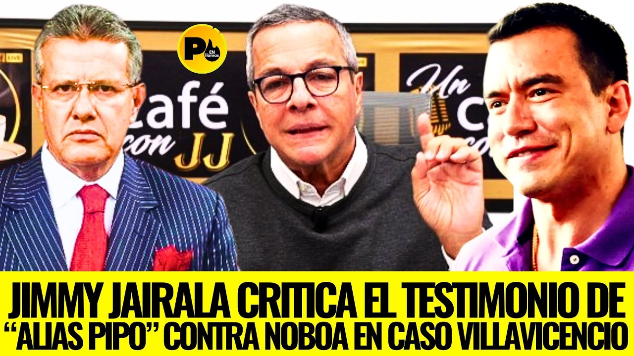 Dr. Augusto Tandazo (Jimmy Jairala critica el TESTIMONIO de “PIPO” contra NOBOA en Caso Villavicenci