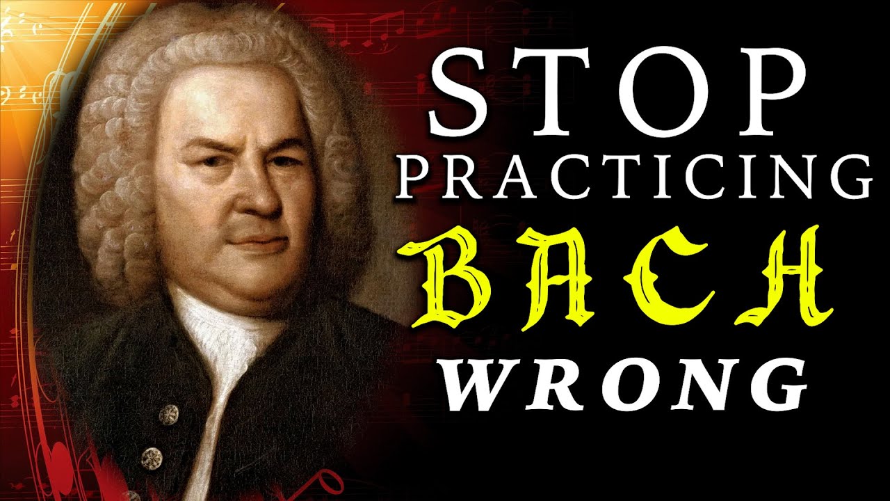 Bach's Fugues and Concertos Explained | The Complete Practice Blueprint