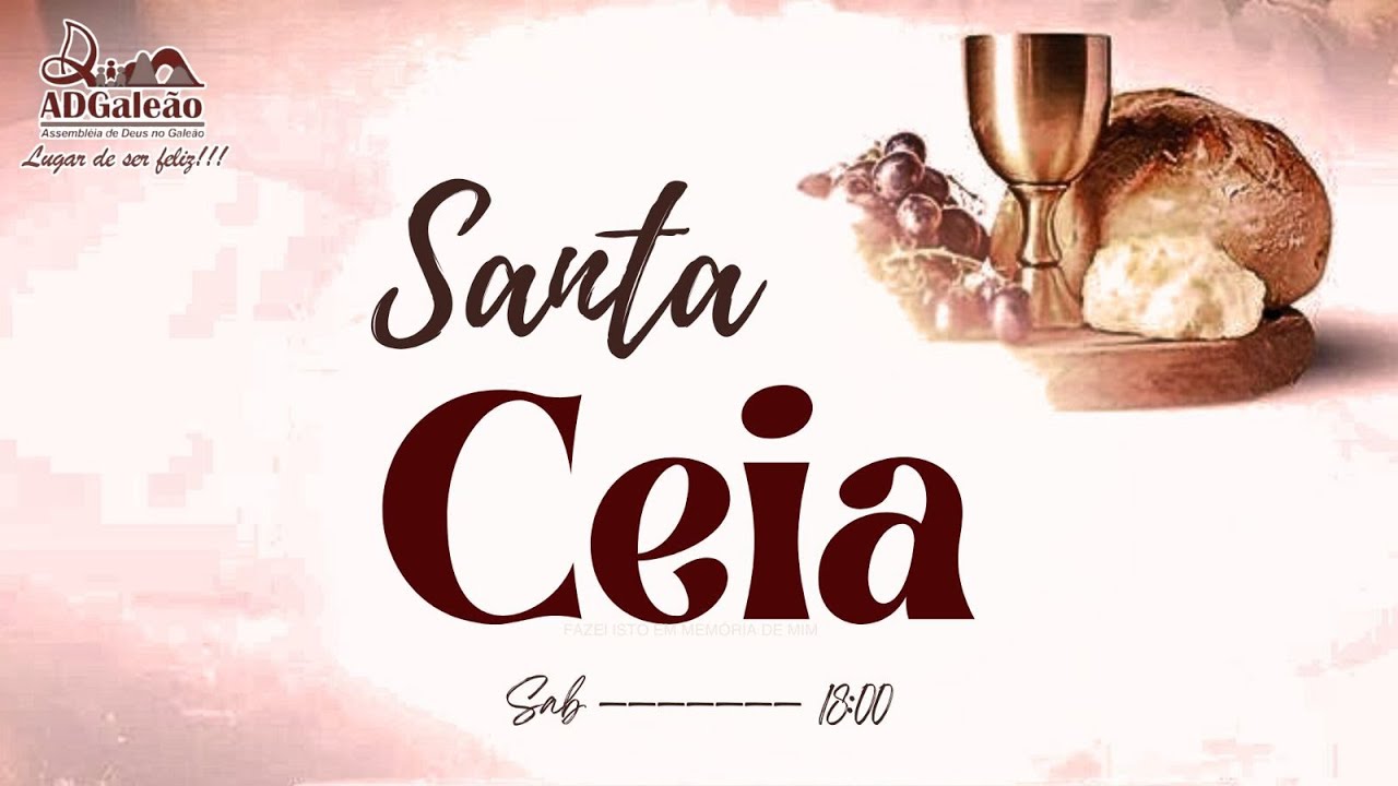 Santa Ceia Do Senhor 07/02/26