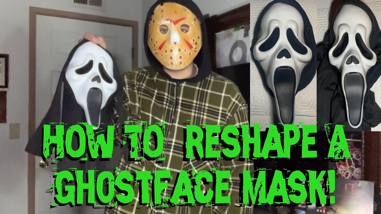 How To: Reshape A Ghostface Mask!