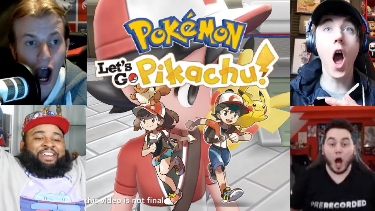 GAMERS REACTIONS TO POKEMON LET'S GO PIKACHU AND EEVEE (Reaction Compilation)
