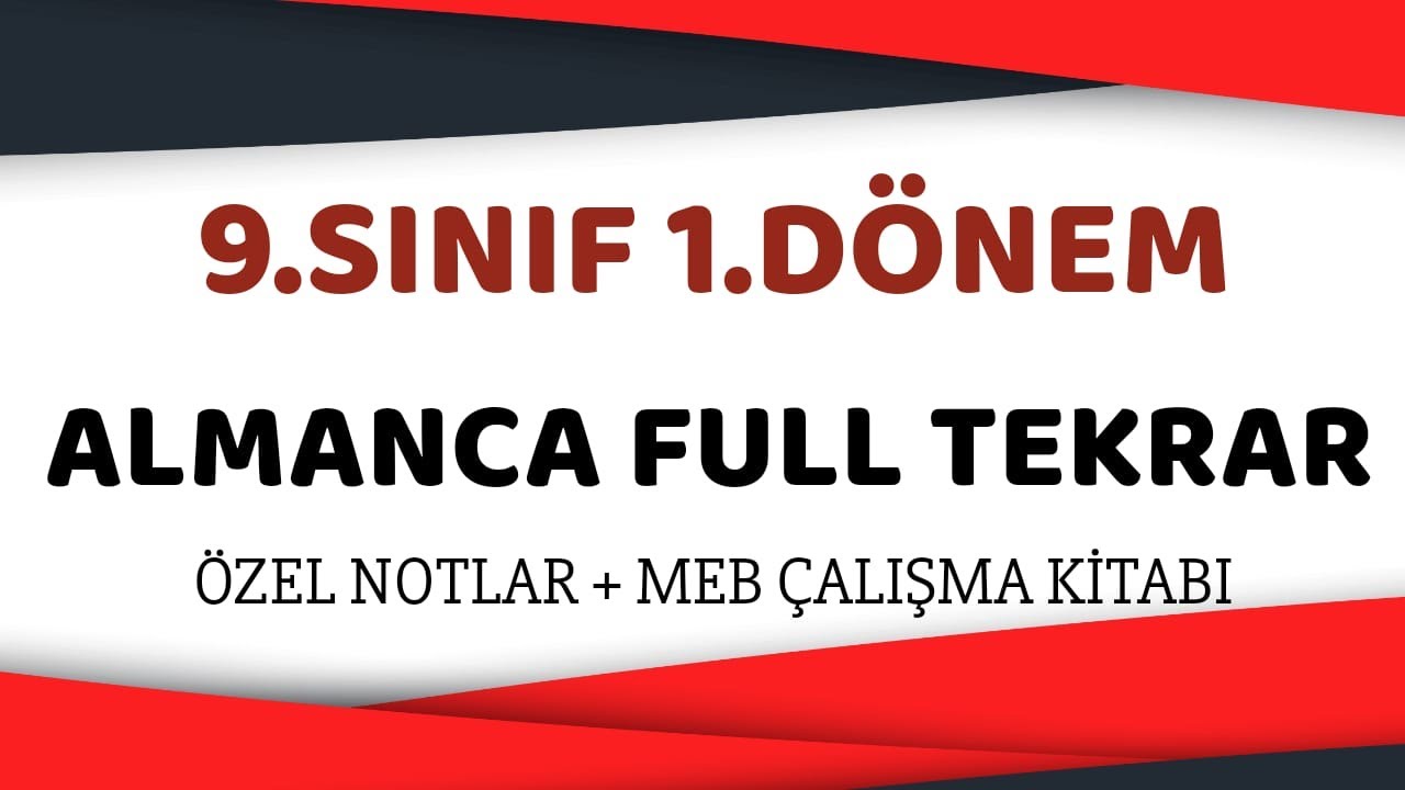 9.SINIF ALMANCA 1.DÖNEM FULL TEKRAR (ÖZEL NOTLAR  +  MEB KİTABI)