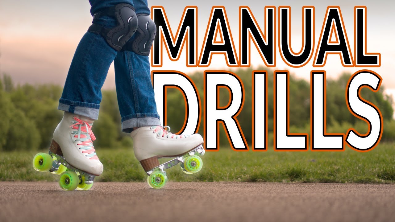 Fun and Effective Manual Drills for All Roller Skating Levels