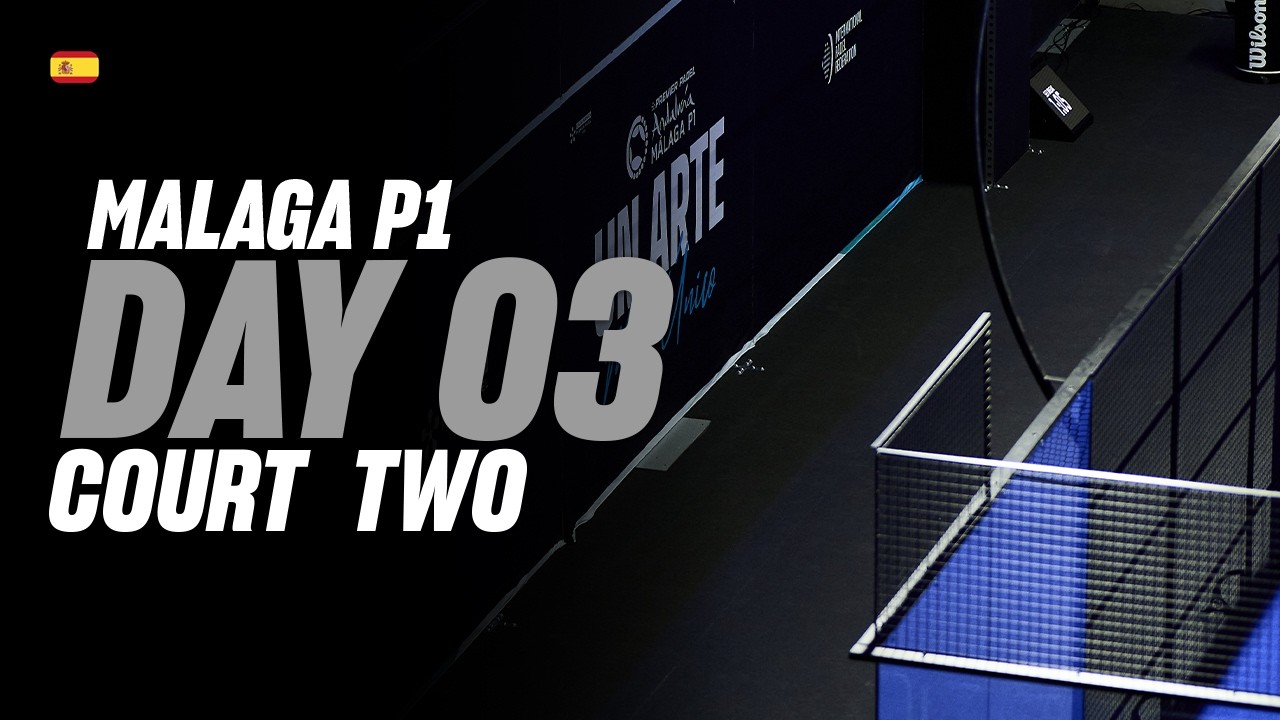 (Replay) Malaga Premier Padel P1 🇪🇸🎾: Court 2 (July 15th)