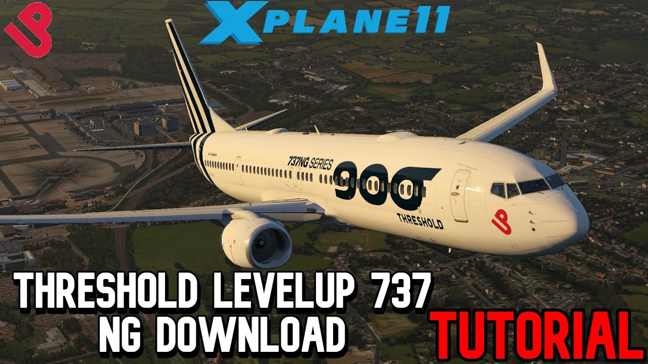 How to install the Threshold LevelUp 737 NG Series
