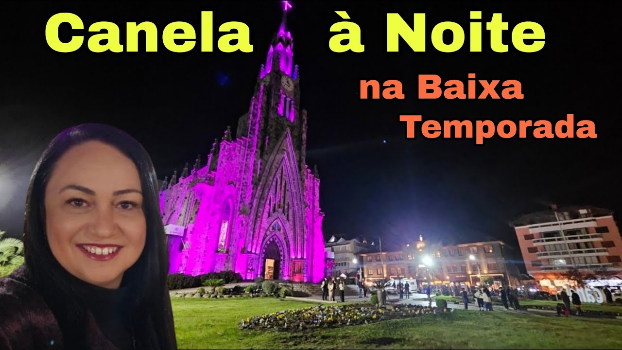 Onde comer em Canela RS + Tour no centro de Canela a noite