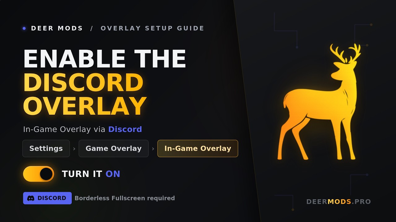 How to Enable the Discord Overlay | Deer Mods Guides