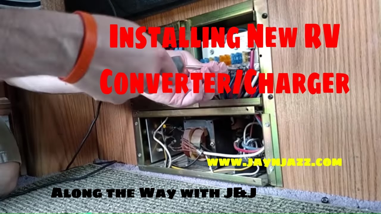 New RV Converter/Charger Installation  ---- Caution Loud Annoying Music! - 🎵