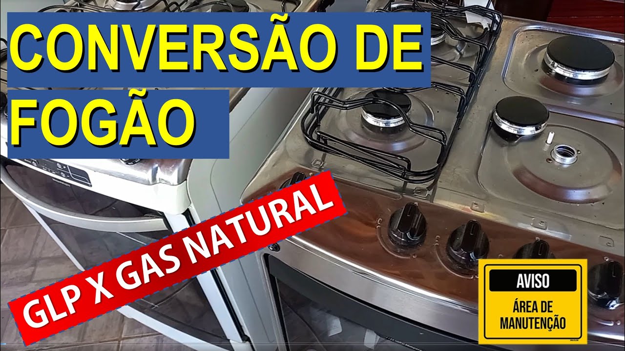 Convers&atilde;o de Fog&atilde;o  (GLP x G&aacute;s Natural x GLP ) - Explica&ccedil;&atilde;o !