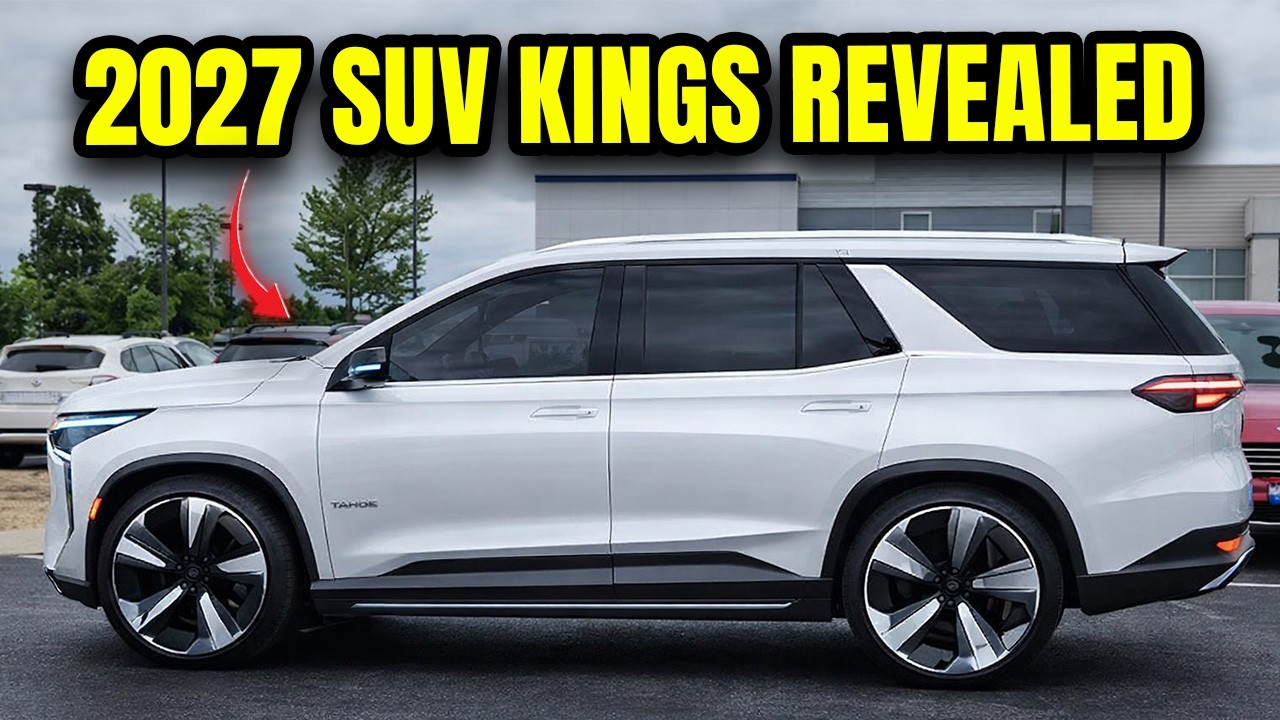 7 SUVs That Will Rule the Roads in 2027