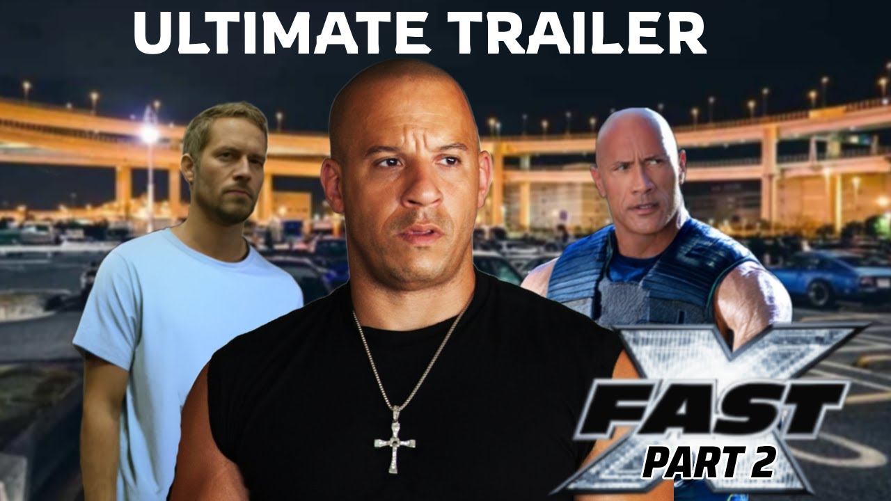«Форсаж X: Часть 2»: финальный трейлер (HD) с Вином Дизелем и Коди Уокером | «Форсаж 11: Что, если»
