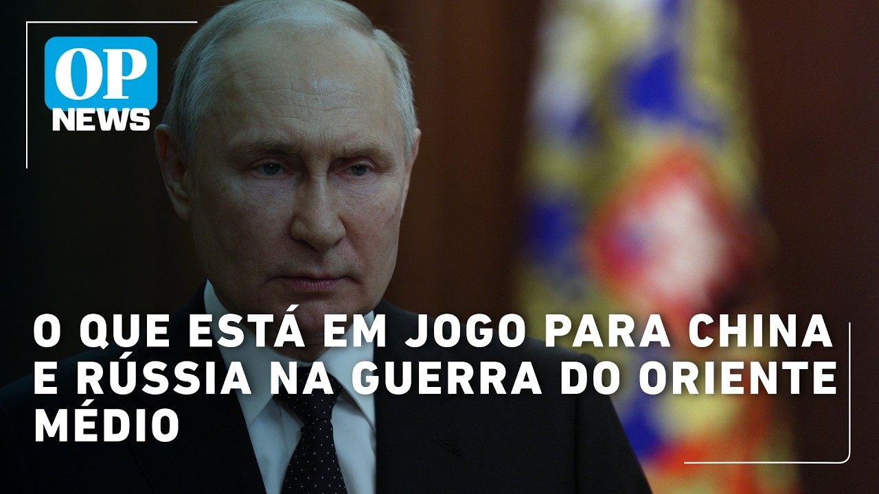 O que está em jogo para China e Rússia na guerra do Oriente Médio | OP News