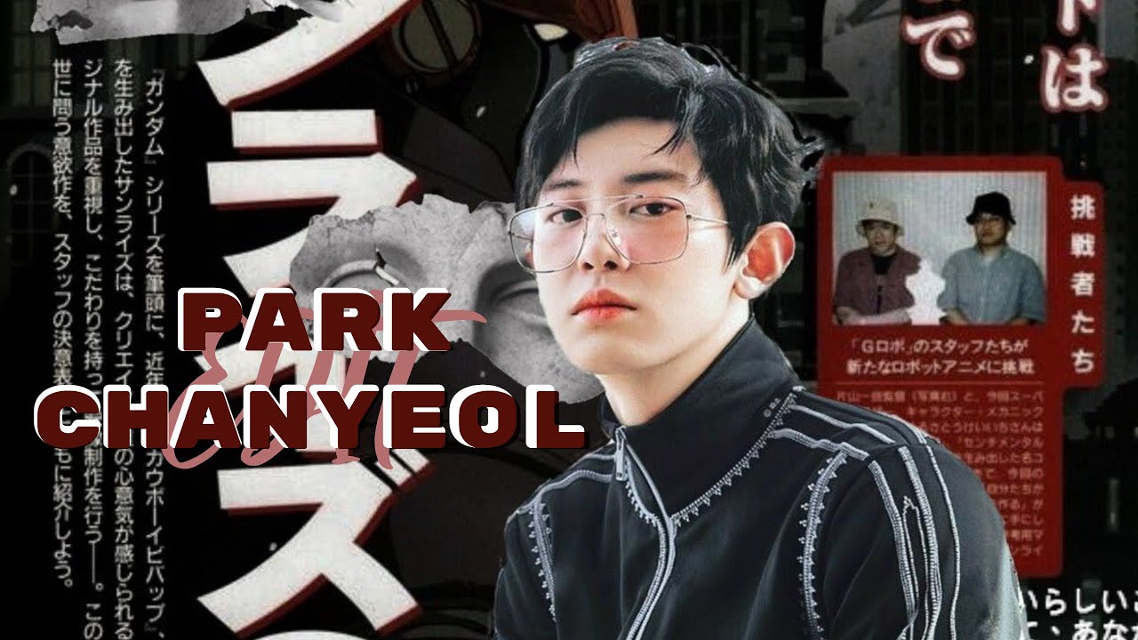 Park Chanyeol - Bad Boy | FMV |