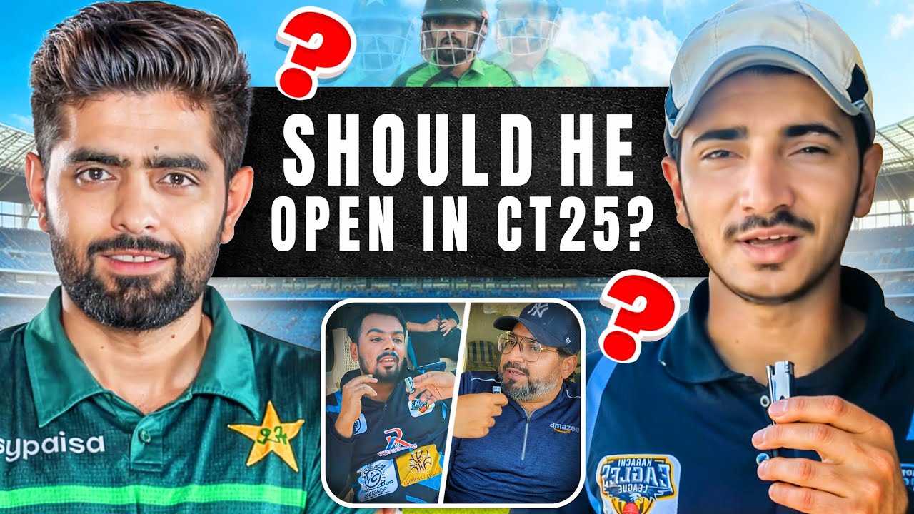 What's BABAR AZAM'S Future in Champions Trophy 2025?