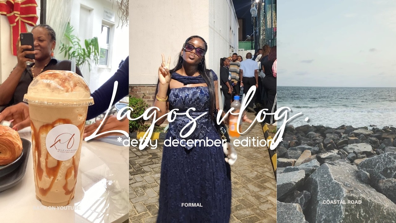 lagos vlog | *late detty december post*, what has been happening, updates, etc.