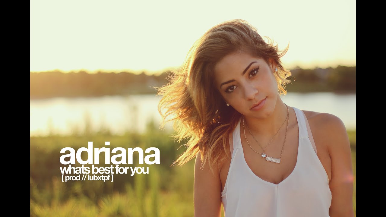 Whats Best For You - Trey Songz (cover by Adriana)