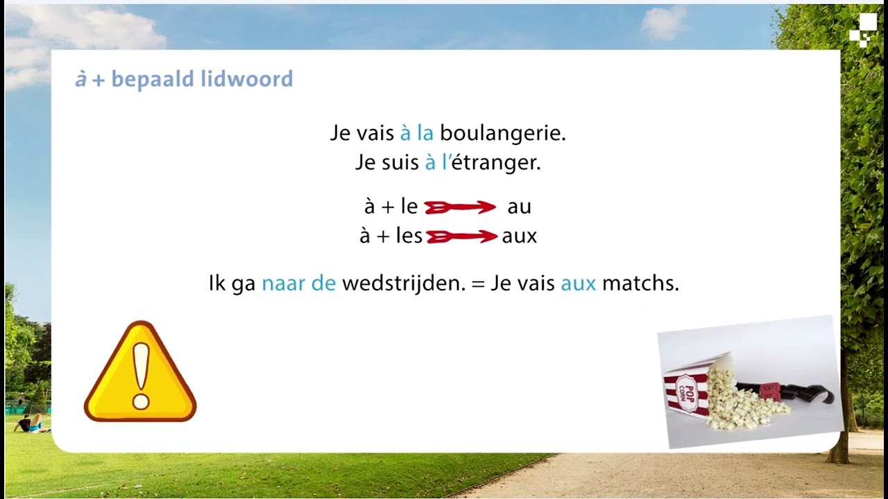 V3 - chapitre 2 - bron D - &agrave; + bepaald lidwoord
