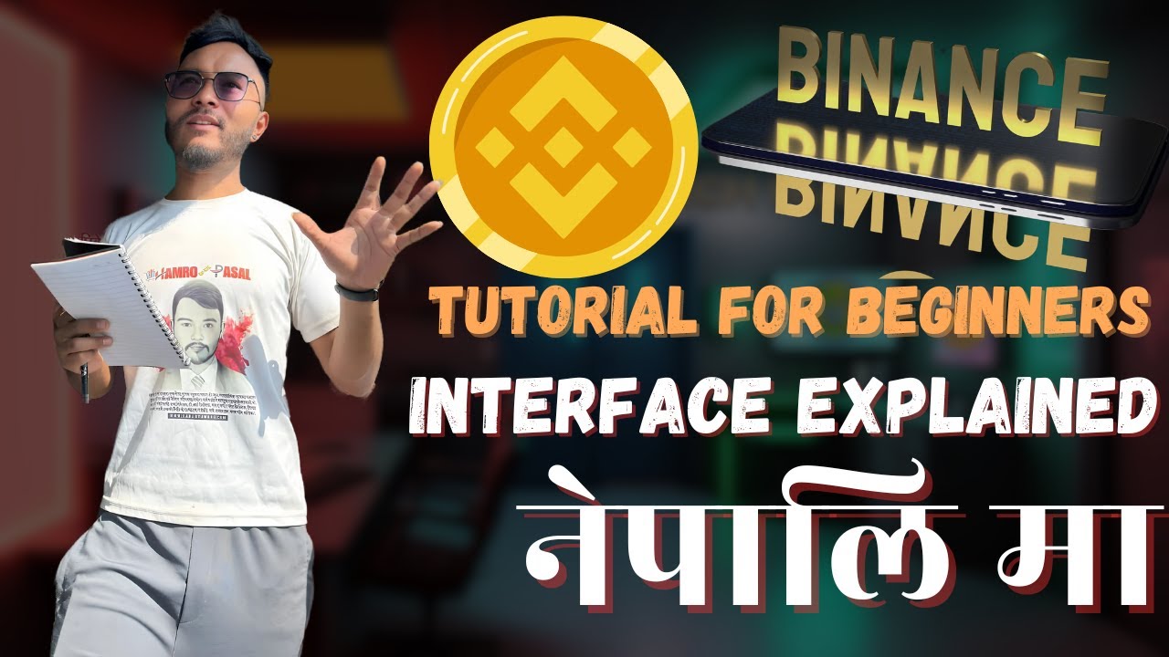 binance tutorial for beginners nepali | binance interface explained in Nepali