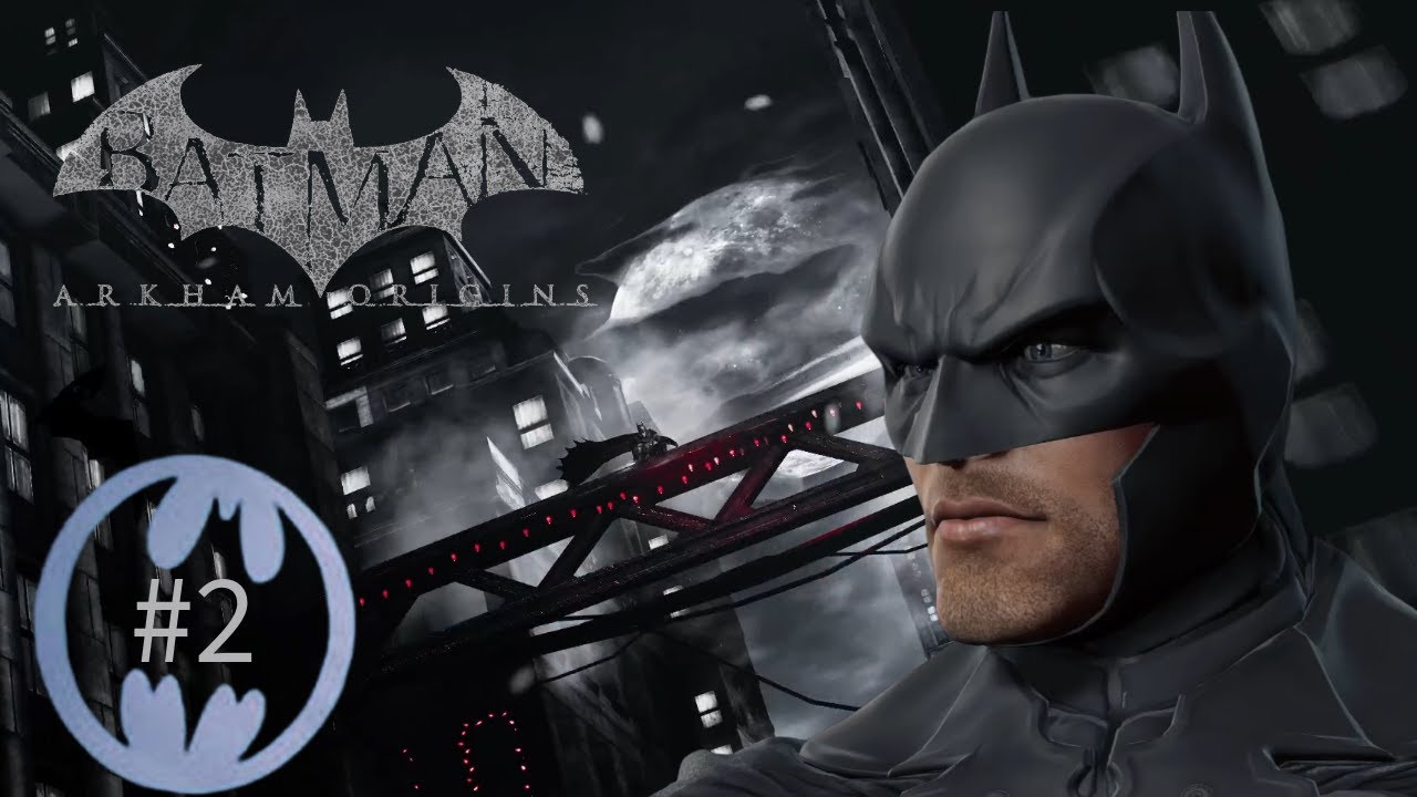 Batman: Arkham Origins | Hard Difficulty | Episode 2 *No Commentary*