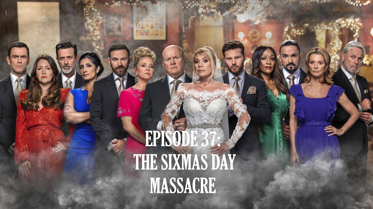 Albert Square: After Dark - Ep: 37: The Sixmas Day Massacre