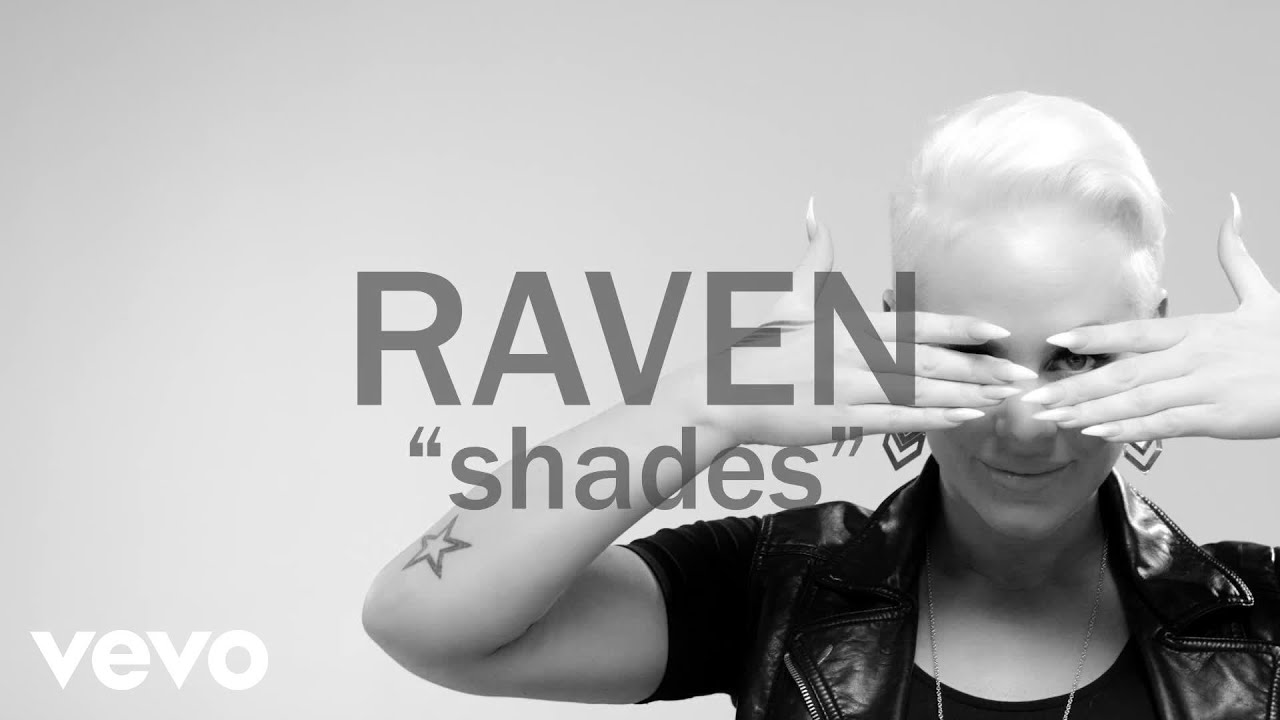 Raven Reii - Shades