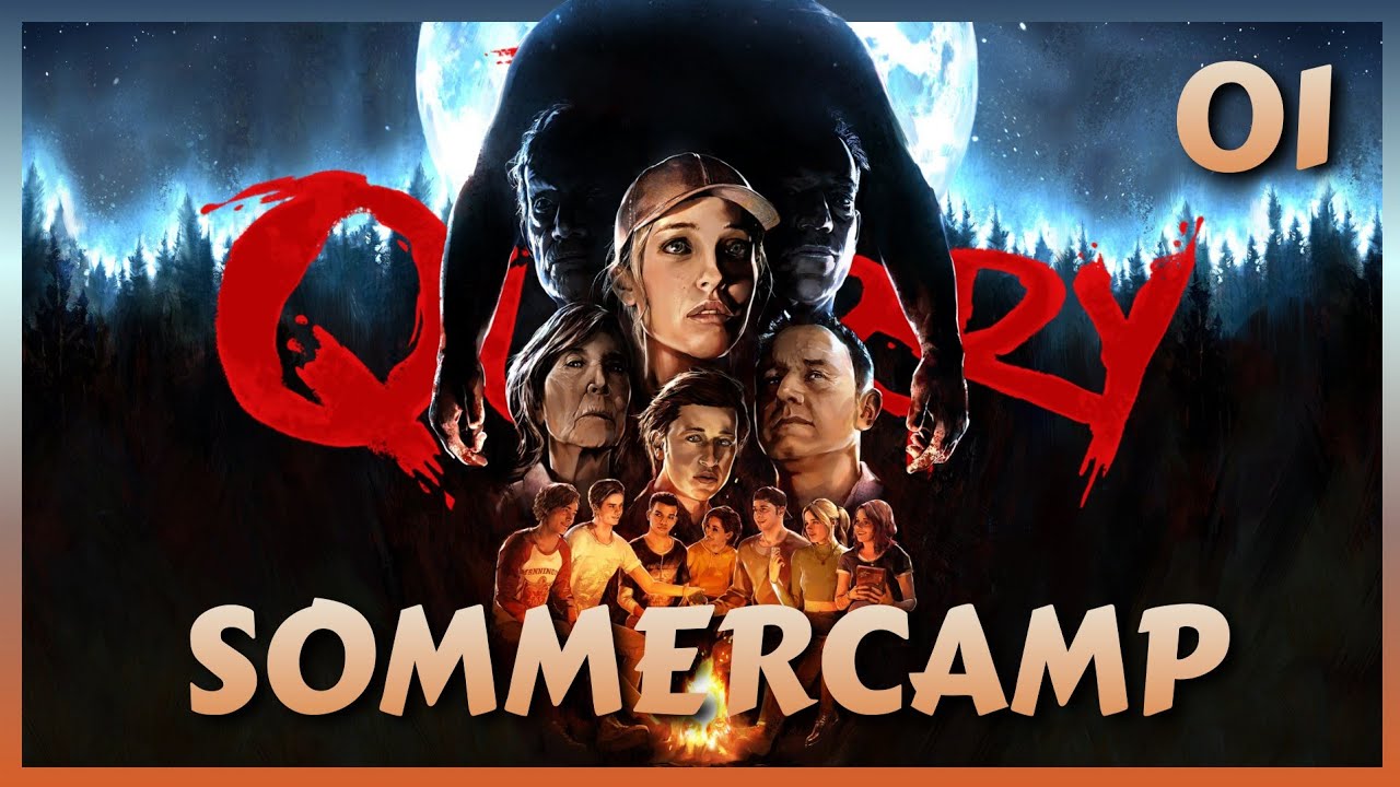 THE QUARRY 🌑 01- (Coop) Das Sommercamp! (german) Deutsch