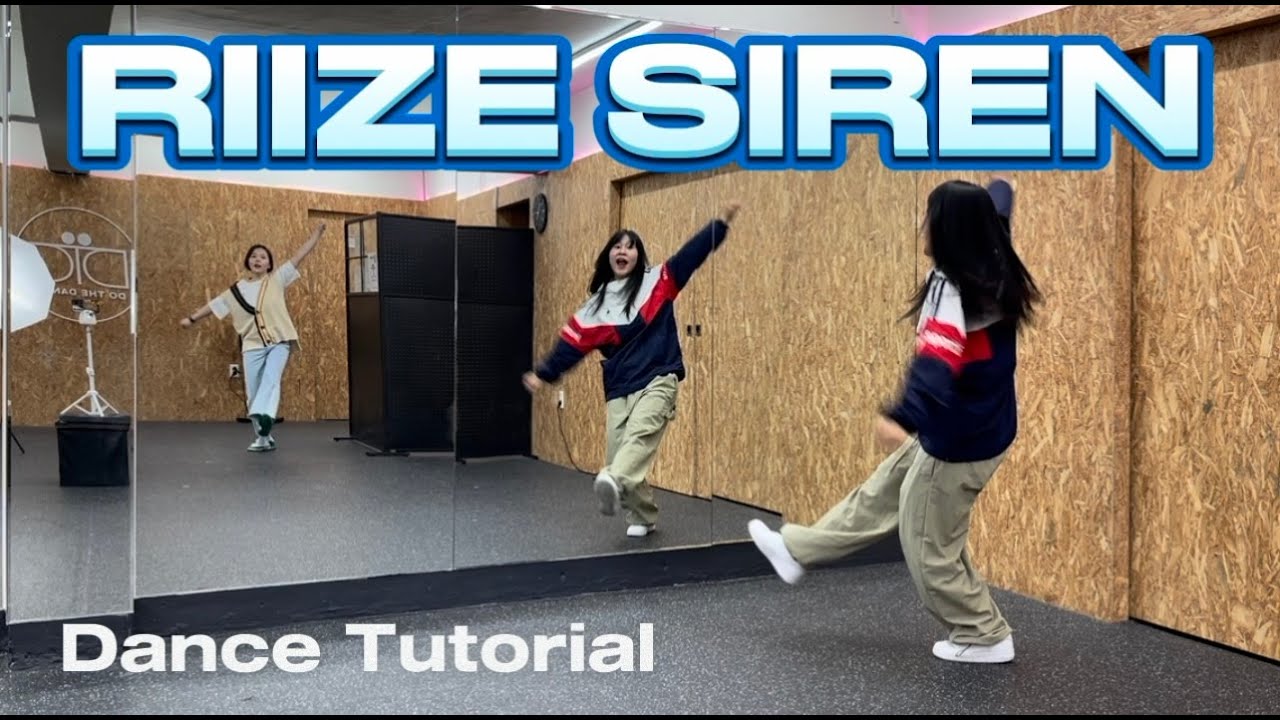 RIIZE(라이즈) SIREN (사이렌)ㅣ안무 배우기ㅣDANCE TUTORIAL MIRRORED ㅣ거울모드