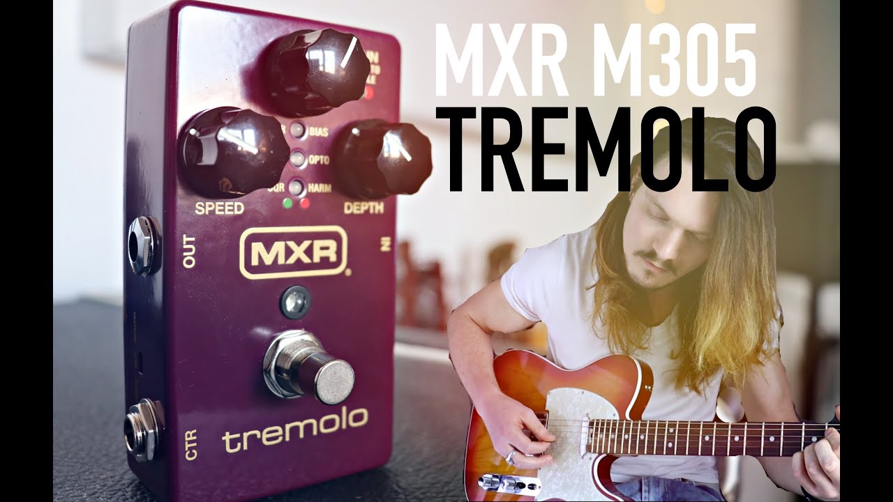 MXR Tremolo M305  New for 2020