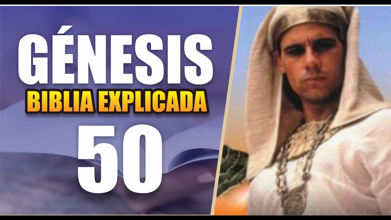 🔴 GENESIS 50 - EXPLICACIÓN EN DIRECTO || REAVIVADOS POR SU PALABRA