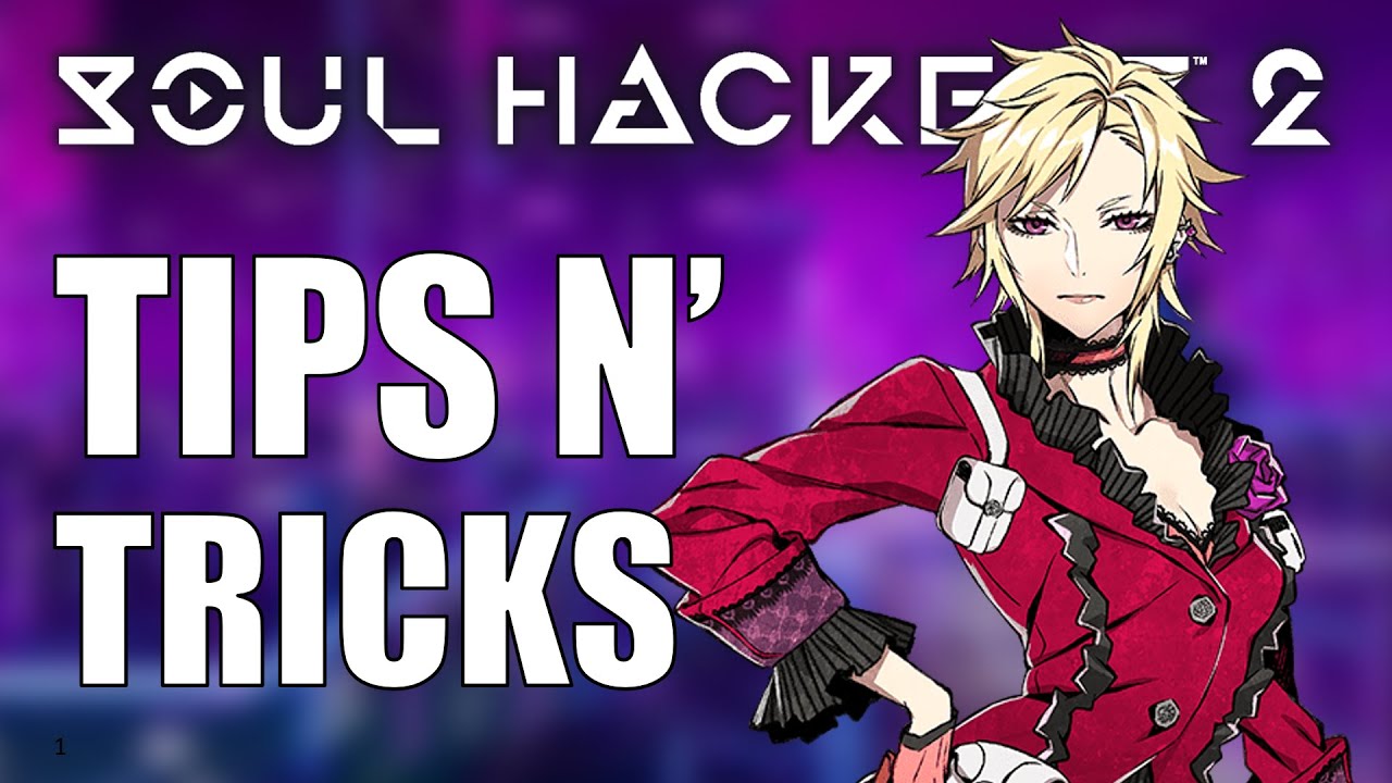 Soul Hackers 2 | 10 Beginner Tips & Tricks
