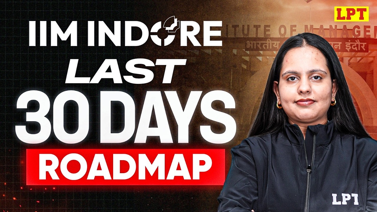 IPMAT Indore 2026: Last 30 Days Strategy | IPMAT Indore Roadmap 2026