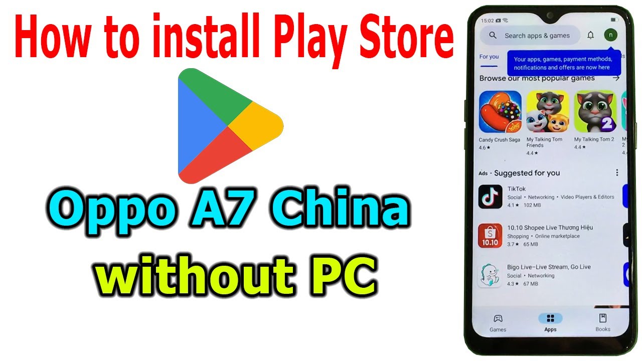 How to install Play store for Oppo A7 China without PC