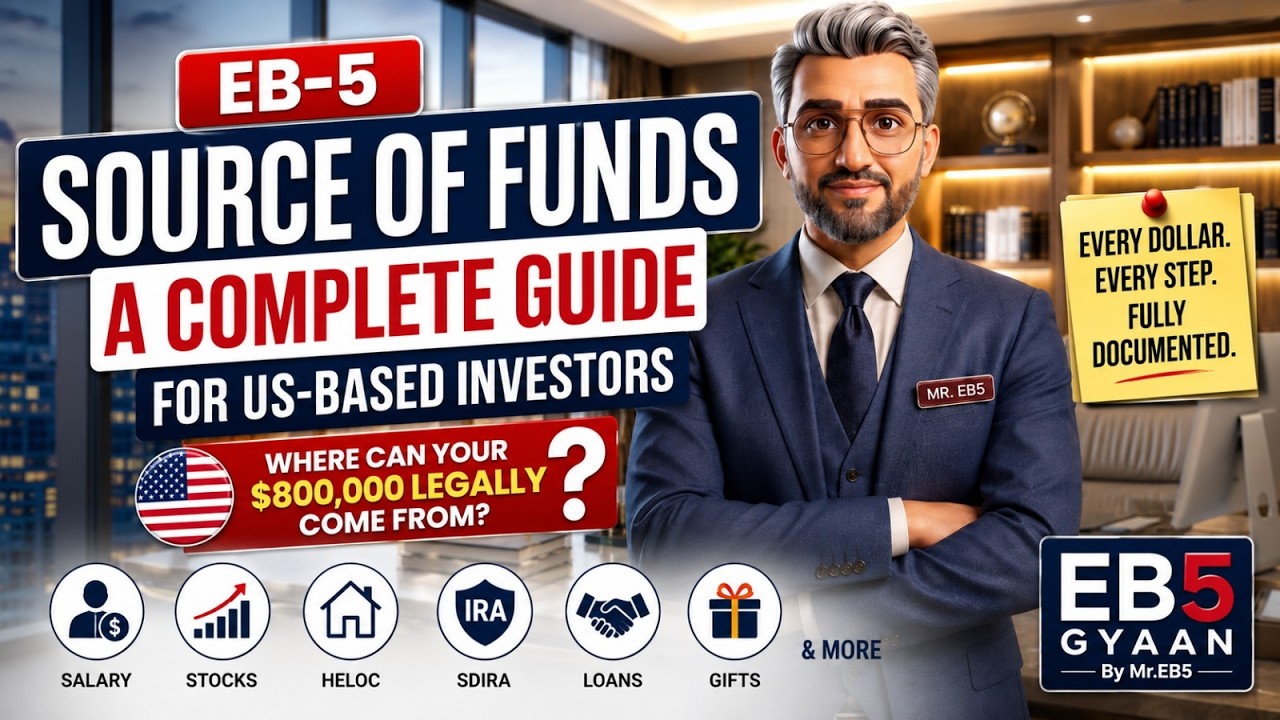 EB5 Source of Funds: A Complete Guide for US-Based Investors