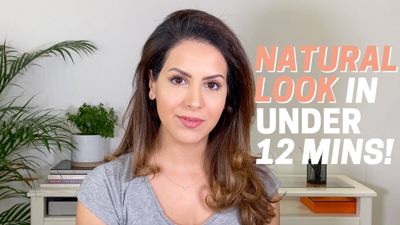 Under 12 Minutes | Natural Look Makeup Walkthrough Tutorial