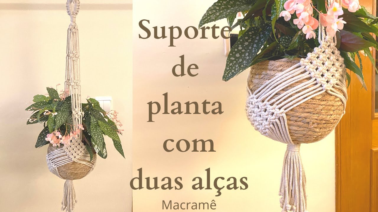 Suporte de planta com duas alças em Macramê