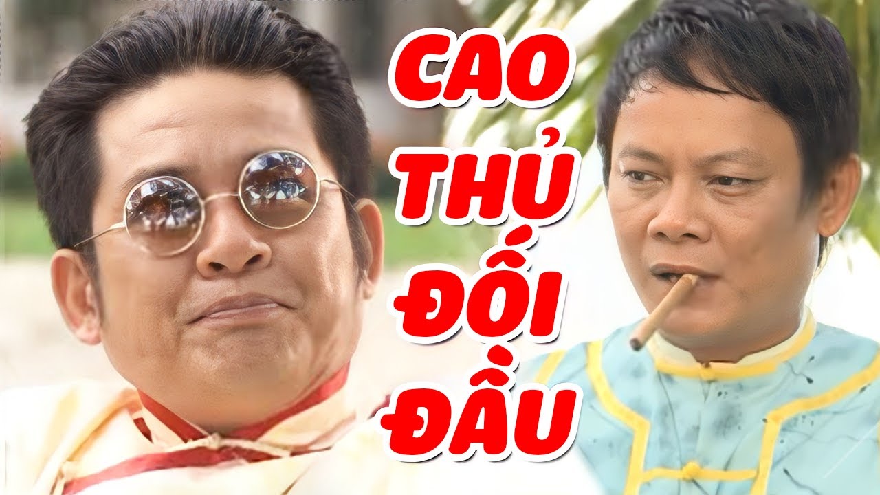 Hài Cao Thủ Đối Đầu | Hài Tấn Beo, Tấn Hoàng Cười Sặc Cơm | Hài Hay Nhất 2022