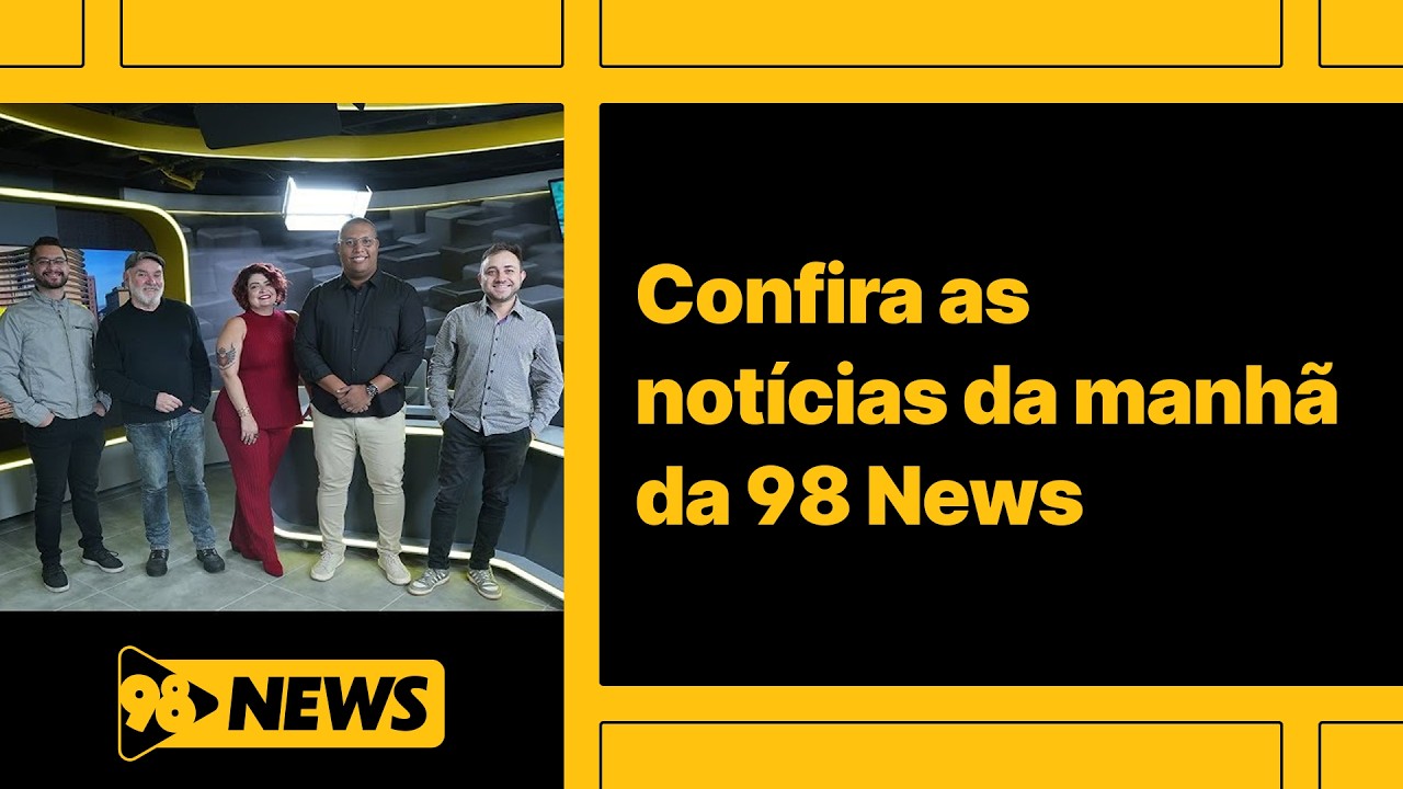 98 NEWS - AO VIVO - MANHÃ DE 20/03/2026
